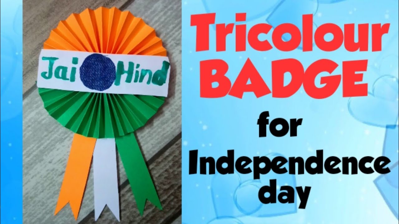 Indian Badge # Tricolour BADGE for Independence day # making with paper... 💞 👍