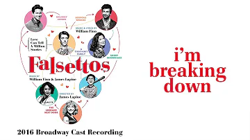 I'm Breaking Down — Falsettos (Lyric Video) [2016BC]