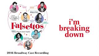 I'm Breaking Down — Falsettos (Lyric Video) [2016BC] chords