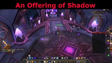 An Offering of Shadow Argus Quest World of Warcraft