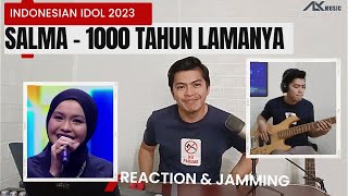 Salma - 1000 Tahun Lamanya | Indonesian Idol 2023 | Reaction & Bass Cover