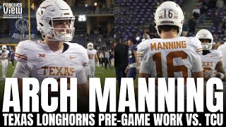 Arch Manning Texas Longhorns Workout Routine & Throws Before Kickoff Texas Longhorns Highlight