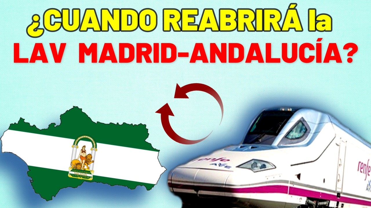 ⛔️ La PROBABLE FECHA para la Reapertura de la LAV MADRID ANDALUCIA ⛔️Obras Adamuz / Servicios AVE
