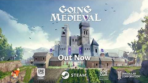 Going Medieval | Launch Trailer