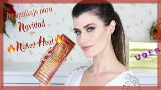 MAQUILLAJE PARA ESTAS FIESTAS CON NAKED HEAT - y con THE MAKEUP STATEMENT-