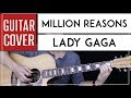 Million Reasons Guitar Cover Acoustic - Lady gaga   Onscreen Chords