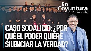 🔴 Caso Sodalicio: ¿Por qué el poder quiere silenciar la verdad? | Daniel Yovera #EnCoyuntura