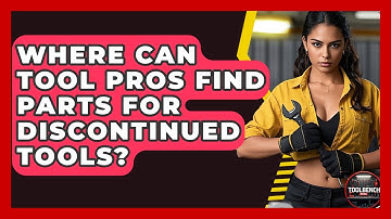 Where Can Tool Pros Find Parts For Discontinued Tools? - ToolBench Pros