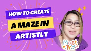 Create a Fun Maze in Artistly – Easy Step-By-Step Tutorial!