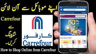 How to Shop Online from Carrefour in Saudi Arabia Urdu Hindi. screenshot 5