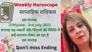 Saptahik Rashifal Weekly Horoscope Tarot Reading 27th June - 3rd July 2022 Watch  End Time Stamps