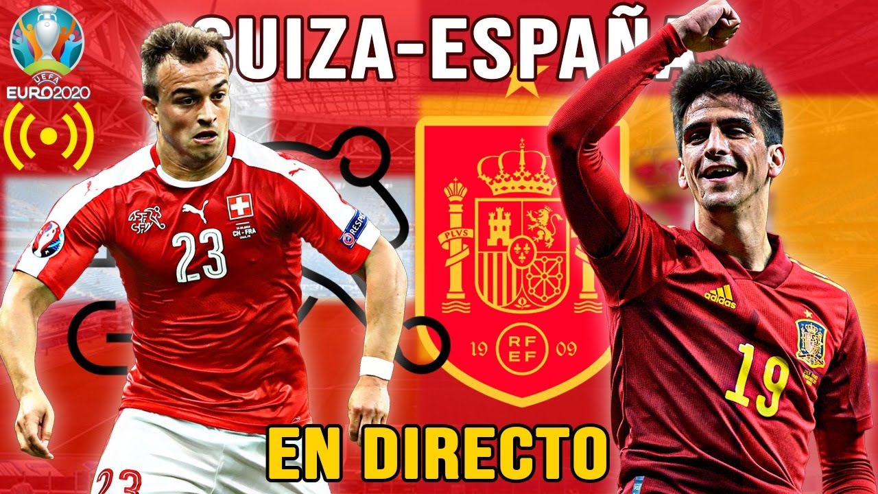 🔴SUIZA vs ESPAÑA| CUARTOS  de FINAL EURO2020 |Logas21