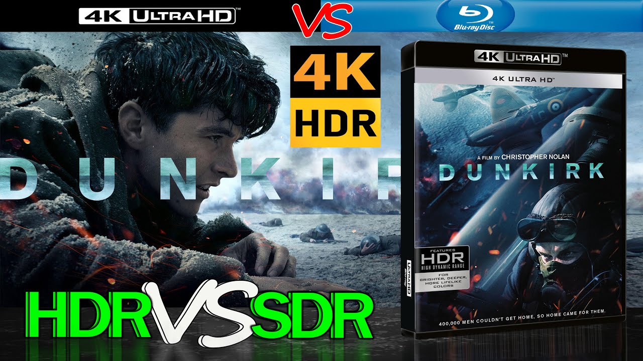 Dunkirk 2017 HDR ANALYSIS 4K UHD Blu Ray REVIEW vs 1080p BD SDR 100nits 