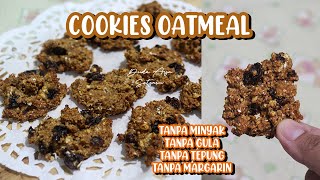 Resep OATMEAL RAISIN COOKIES Untuk Diet! Tanpa Minyak, Tanpa Gula, Tanpa Tepung & Tanpa Margarin screenshot 4
