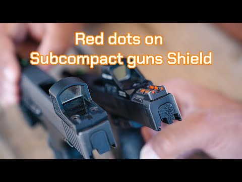 Red dots on Subcompact Guns Shield