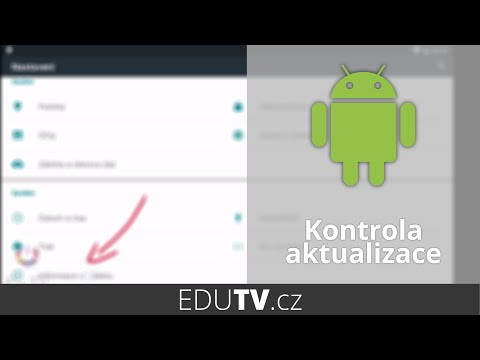 Kontrola aktualizace Androidu | EduTV