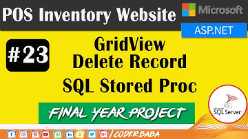 ASP.NET C# (Lec-23) Hindi POS Inventory Website | SQL Stored Procedure | Delete Record | GridView