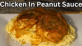 How To Make Chicken In Peanut Sauce So Delicious