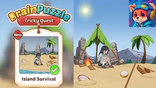 Brain Puzzle Tricky Quest Level 28 Island Survival | help her get through today Walkthrough