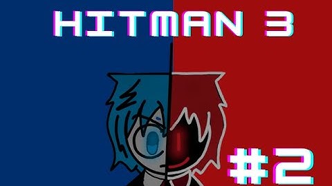 Hitman 3 Gameplay ep. 2 - End of the line