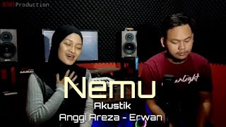 Nemu | Cover Akustik | Anggi Areza - Erwan