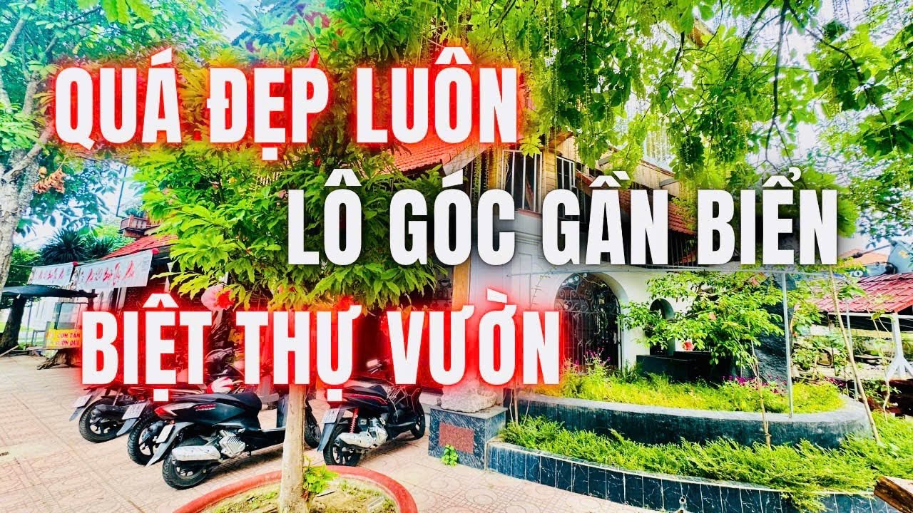 🌟Biệt thự vườn gần biển Nha Trang góc đường nhựa pháp lý chuẩn đường nhựa 16m ngang 17m ( Quá đẹp )