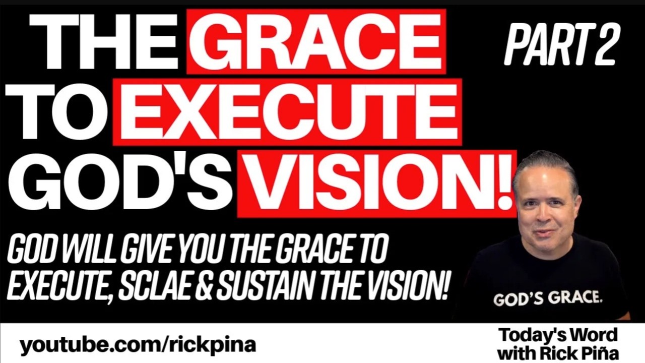Flashback Message: The Grace For Implementation (Part 2)