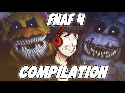 FNAF 4 Reaction Compilation #2 