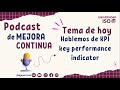 PODCAST Guía 2025 Los secretos para implementar KPI key performance indicator
