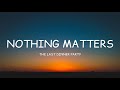 Capture de la vidéo The Last Dinner Party - Nothing Matters (Lyrics)🎵
