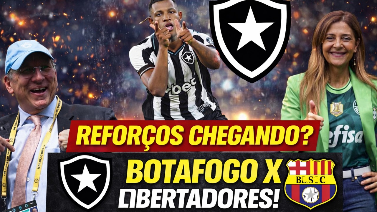 Botafogo no Mercado da Bola e Expectativa Total para a Libertadores | Palmeiras quer Danilo?