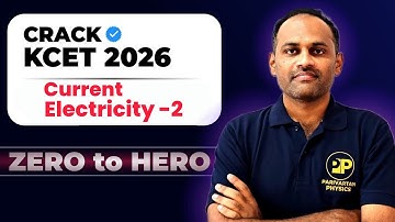 KCET CURRENT ELECTRICITY | PUC 2 | Class 12 Physics #kcet #KCET_CURRENT_ELECTRICITY