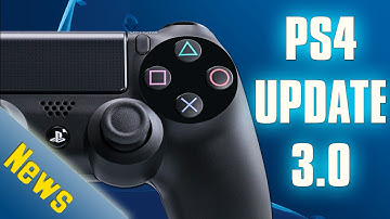 PS4 System Update 3.0 Features Overview