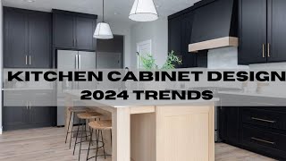 Kitchen Cabinet Trends , Latest Styles & 2024 Color Trends | 2024 kitchen Trends | Kitchen Styling
