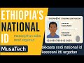 How to Get Your Ethiopian Digital ID Step-by-Step Guide national id in Ethiopia Akkaata codi ID
