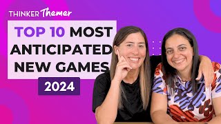 Top 10 Most Anticipated New Board Games of 2024