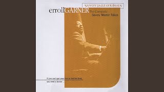 Watch Erroll Garner I Cant Believe That Youre In Love With Me video