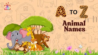 The Complete A to Z Guide to Animals (The FUN Way!)