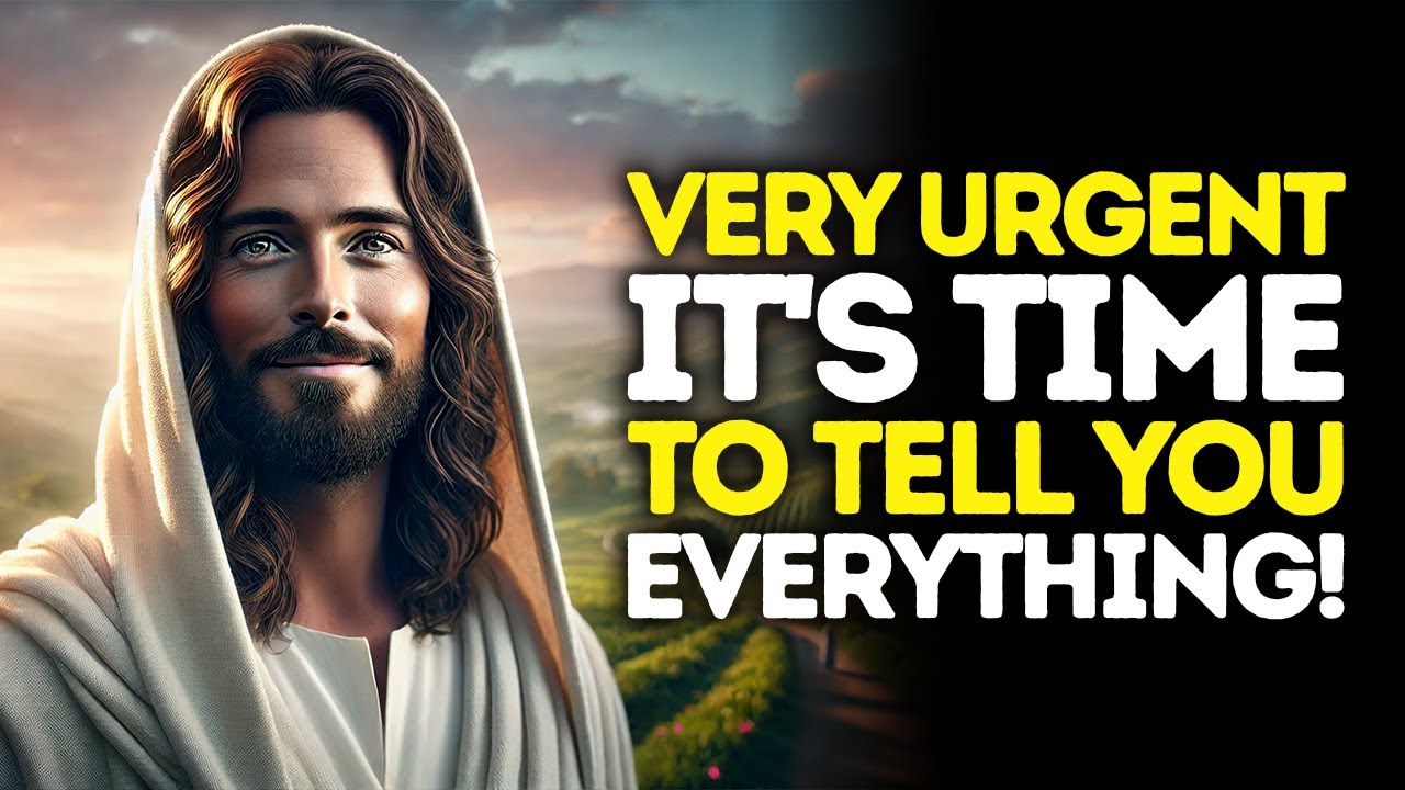 God Says: This Is URGENT — The Time Has Come To Reveal EVERYTHING | God Message Today | Gods Message