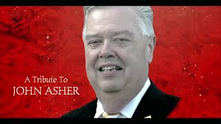 A Tribute To John Asher