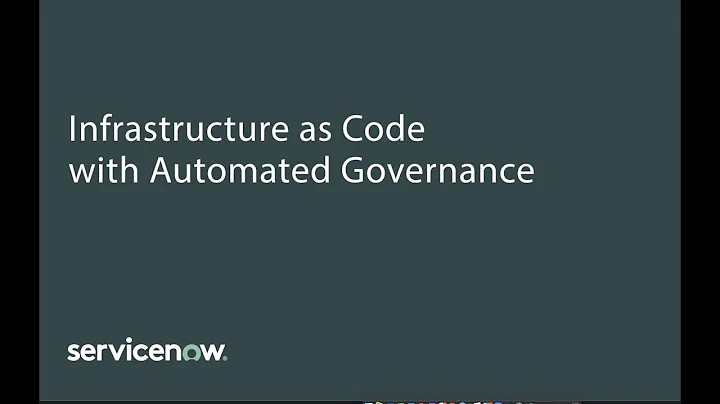 TechTalk - Infrastructure as Code - ServiceNow DevOps and CPG
