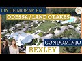 Condomínio Bexley - Onde morar em Odessa e Land O'Lakes