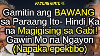 ❗Mga Senior: Hirap Matulog sa Gabi? Gamitin ang Bawang sa Paraang Ito para sa Mahimbing na Tulog!