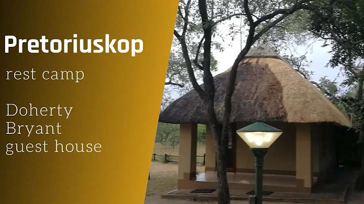 Doherty Bryant guest house Pretoriuskop rest camp ...