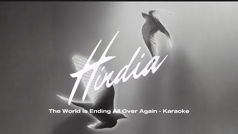 Hindia - The world is ending all over again | karaoke
