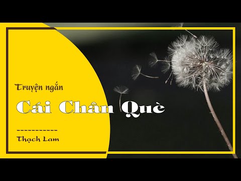 Video Cái Chân Què - Thạch Lam | Audio Book | Góc Sách Việt - youtube