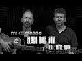 Black Hole Sun (acoustic Soundgarden/Chris Cornell cover) - Mike Massé and Bryce Bloom