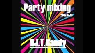 Party Mixing  Dj Trandy