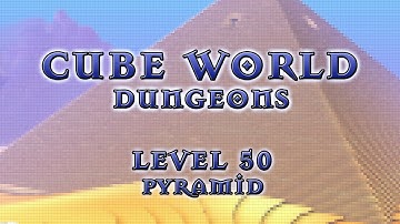 ♛ Cube World Gameplay - Level 50 Multiplayer Dungeon - Desert Pyramid Run