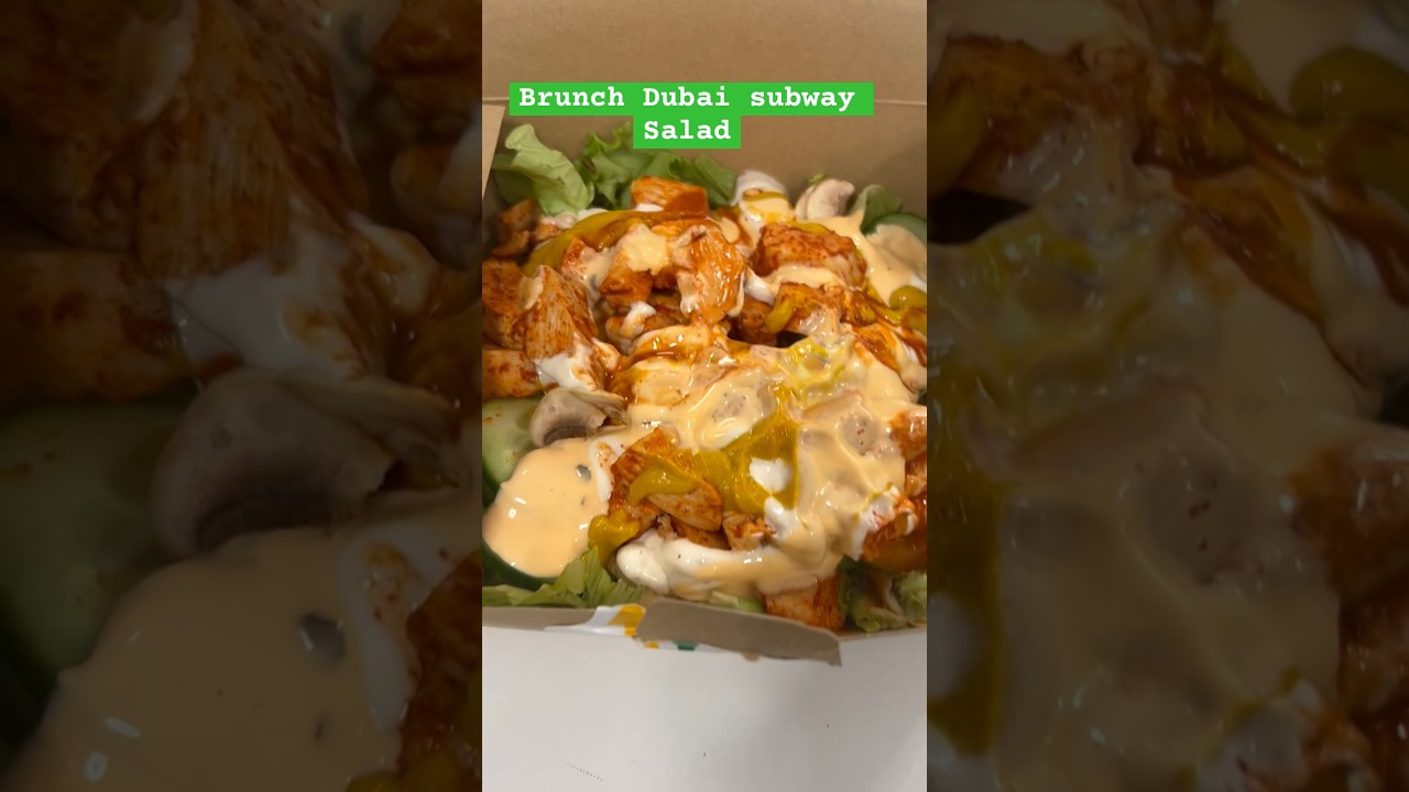 Subway Salad 🥗 Dubai 